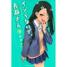 Don't Toy with Me Miss Nagatoro Vol. 9