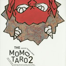 The Momotaro 2 Kazuyuki Takishita Works