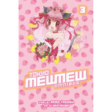 Tokyo Mew Mew Omnibus Vol. 3