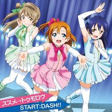 Susume→Tomorrow/Start:Dash!! | TV Anime Love Live! Episode Insert Songs