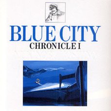 Blue City Chronicle Vol.1