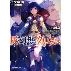 Grimgar of Fantasy and Ash Vol. 3 (Light Novel)