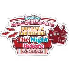 Love Live! Nijigasaki High School Idol Club UNIT LIVE & FAN MEETING Vol. 3 A・ZU・NA ～The Night Before～ Memorial Pin (Re-run)