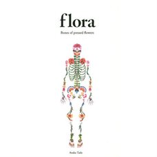 Flora: Bones of Pressed Flowers