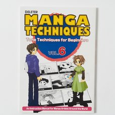Manga Techniques Volume 6: Tone Techniques for Beginners
