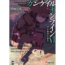 Sword Art Online Alternative: Gun Gale Online Vol. 6 (Light Novel)