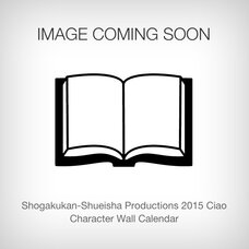 Shogakukan-Shueisha Productions 2015 Ciao Character Wall Calendar