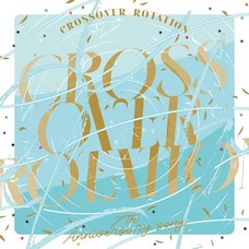 CROSSOVER ROTATION | IDOLiSH 7 7th Anniversary Song CD