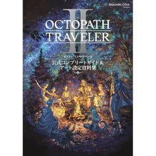 Octopath Traveler Ⅱ Official Complete Guide & Setting Book