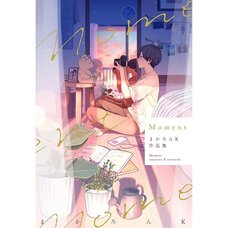 Makaron K Artworks: Moment