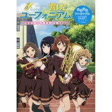 Sound! Euphonium Kitauji High School Concert Band Experience Book