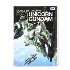 Mobile Suit Archive: RX-0 Unicorn Gundam