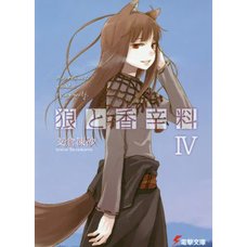 Spice and Wolf Vol. 4 (Light Novel)