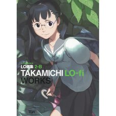 LO Art Book 2-B: TAKAMICHI LO-fi WORKS