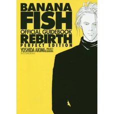 Banana Fish Official Guide Book: Rebirth Perfect Edition