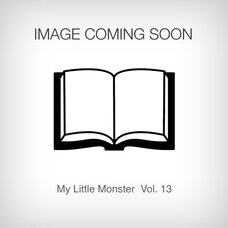 My Little Monster Vol. 13