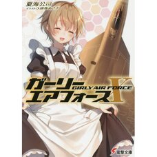 Girly Air Force Vol. 10 (Light Novel)