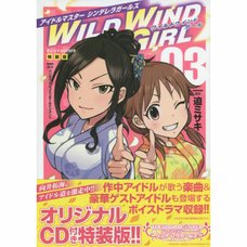 Idolm@ster Cinderella Girls: Wild Wind Girl Vol. 3 Special Edition