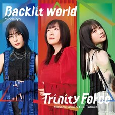 Backlit world / Trinity Force | Forticus: Streaming! The Heir to the Favorite Idol Opening / Ending Theme CD
