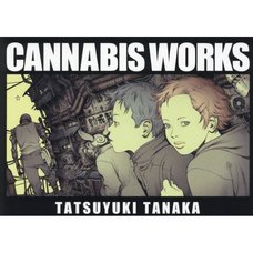Tatsuyuki Tanaka Artworks: CANNABIS WORKS