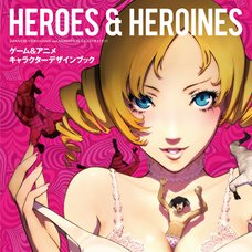 Heroes and Heroines Game & Anime Character Design Book