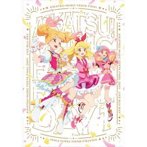 Aikatsu! Music Festa FINAL Day1 Live Blu-ray (First Limited