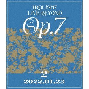 IDOLiSH 7 BEYOND Op.7 Blu-ray: Bandai Namco Filmworks 20% OFF 