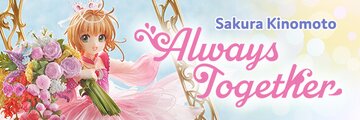 Sakura Kinomoto: Always Together
