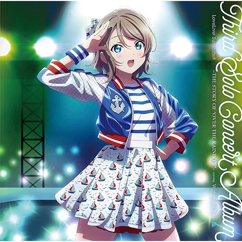 Love Live! Sunshine!! Third Solo Concert Album ～THE STORY OF OVER THE  RAINBOW～ Starring You Watanabe (2-Disc Set)