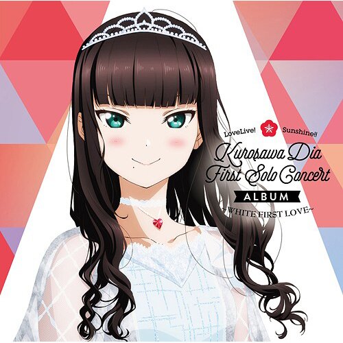 WHITE FIRST LOVE | Love Live! Sunshine!! Dia Kurosawa First Solo Concert  Album (2-Disc Set)