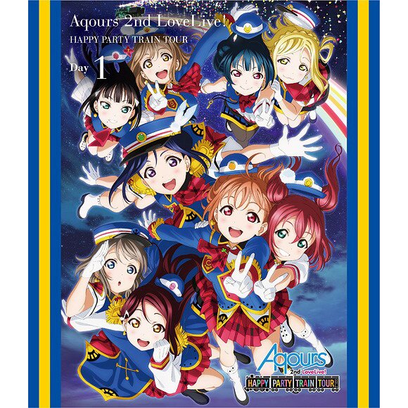 Love Live! Aqours HAPPY PARTY TRAIN TOUR Blu-ray - Tokyo