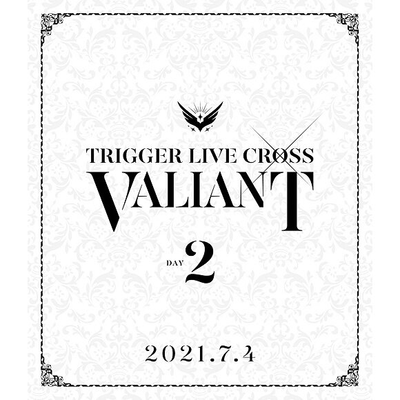 TRIGGER Live Cross VALIANT Blu-ray