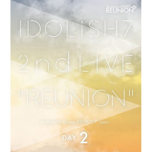 IDOLiSH 7 2nd Live Reunion Blu-ray