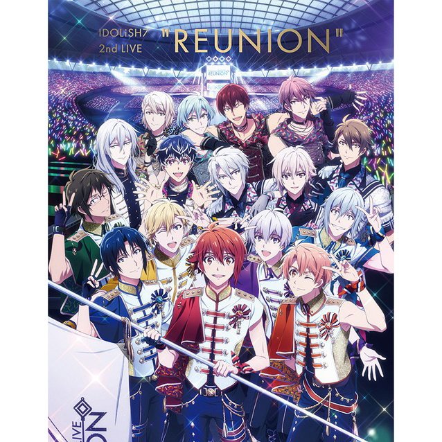 IDOLiSH 7 2nd Live Reunion Blu-ray