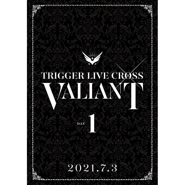 TRIGGER Live Cross VALIANT DVD