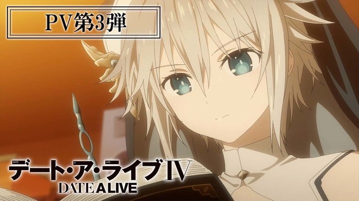 Date A Live IV Reveals Trailer Featuring Ending Theme!