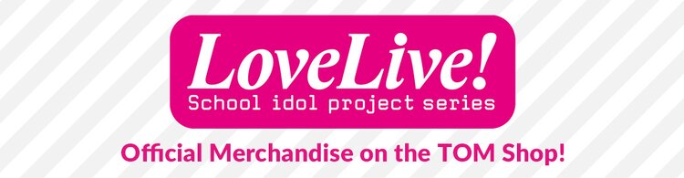 Love Live! Series Merchandise