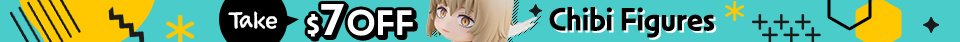 Chibi Figures Coupon