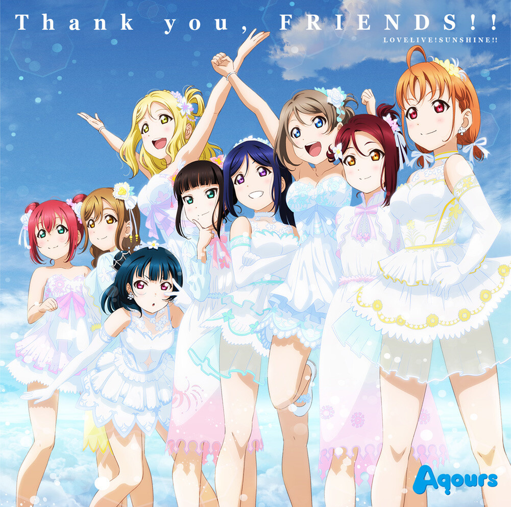 Thank You Friends!!: Aqours 4th Love Live! Sailing to the Sunshine 