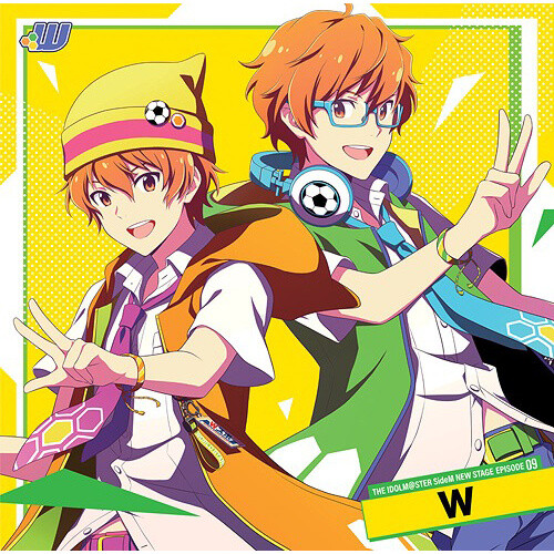 The Idolm@ster SideM New Stage Episode 09: W - Tokyo Otaku