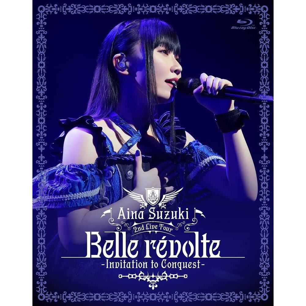 Aina Suzuki 2nd Live Tour Belle révolte -Invitation to Conquest- Blu 
