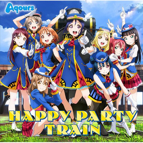 23b ★y ラブライブ!サンシャイン!! Aqours カラフルパーティー!! Love Live! Aqours 3rd Single CD Happy Party Train w/ Blu-ray