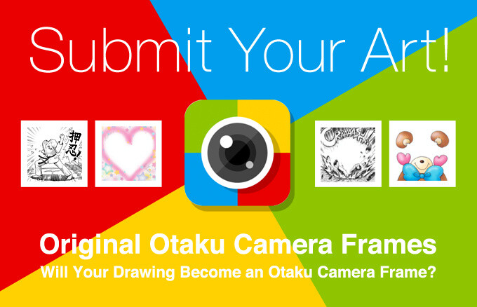 Create Otaku Camera Frames and Connect with the World! 0