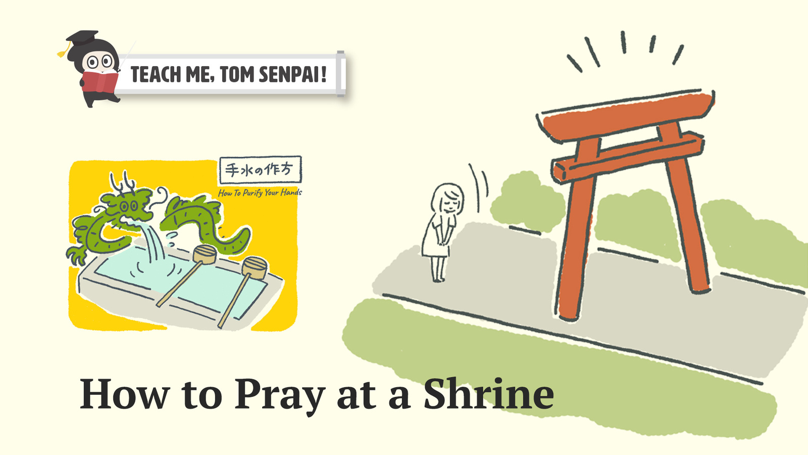 How to Pray At A Shrine: Teach Me, TOM Senpai!