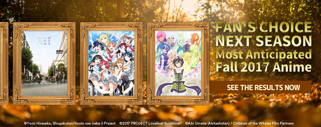 Most Anticipated Fall 2017 Anime!