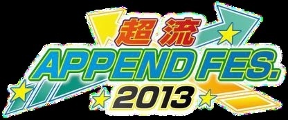 Cho Ryu Append Fes 2013, a Music Festival for Internet-Based Artists, to Include Performances by Tomohisa Sakō, Jin (Shizen no Teki-P), Hachiouji-P, and Others