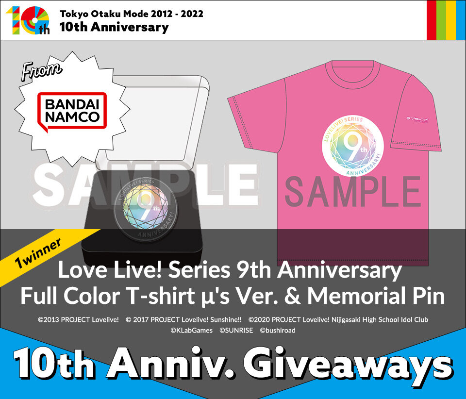 TOM Week 2022: Love Live! Series 9th Anniversary Full Color T-shirt μ's Ver. & Memorial Pin Giveaway